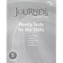 Journeys: Common Core Weekly Assessments Grade 5