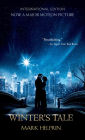 Winter's Tale (Movie Tie-In International Edition)