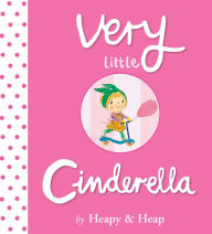Title: Very Little Cinderella, Author: Teresa Heapy