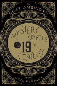 Title: The Best American Mystery Stories of the Nineteenth Century, Author: Otto Penzler