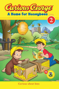 Curious George A Home for Honeybees (CGTV Early Reader)