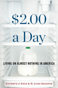 Title: $2.00 a Day: Living on Almost Nothing in America, Author: Kathryn J. Edin