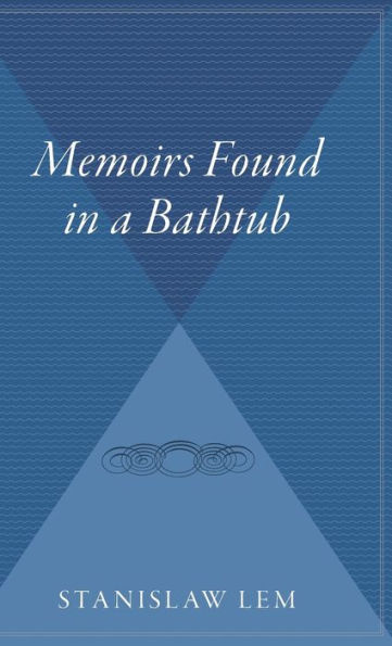 Memoirs Found in a Bathtub