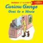 Curious George Goes to a Movie (with downloadable audio)