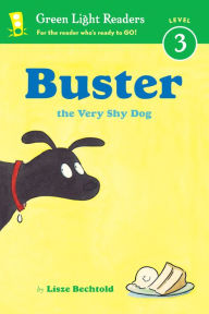 Title: Buster the Very Shy Dog, Author: Lisze Bechtold