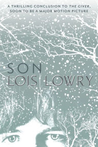 Title: Son (Giver Quartet #4), Author: Lois Lowry