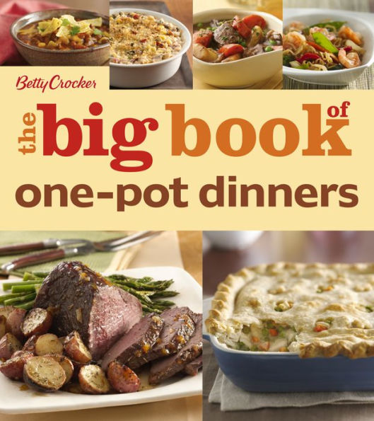 The Big Book of One-Pot Dinners