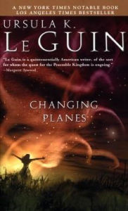 Title: Changing Planes, Author: Ursula K. Le Guin