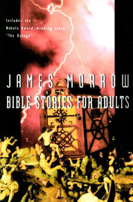 Title: Bible Stories for Adults, Author: James Morrow