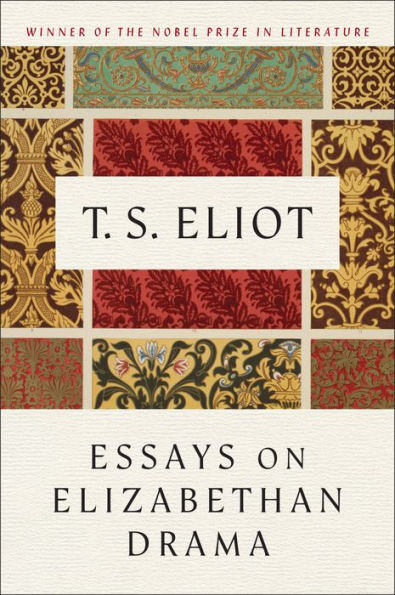 Essays On Elizabethan Drama