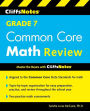 Cliffsnotes Grade 7 Common Core Math Review