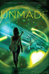 Title: Unmade, Author: A. R. Capetta