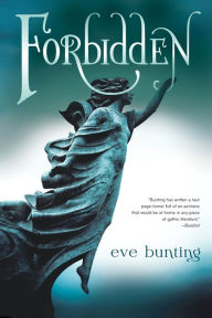 Title: Forbidden, Author: Eve Bunting