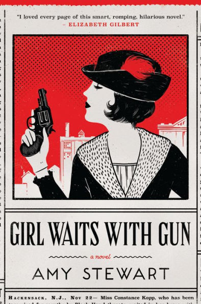 Girl Waits with Gun (Kopp Sisters Series #1)