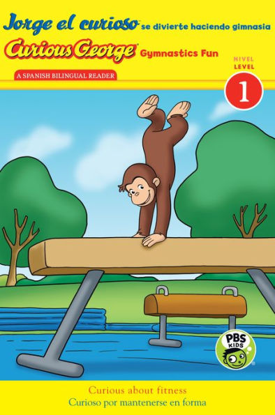 Jorge el curioso se divierte haciendo gimnasia/Curious George Gymnastics Fun (CGTV Reader Bilingual Edition)