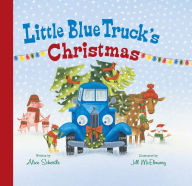 Title: Little Blue Truck's Christmas, Author: Alice Schertle