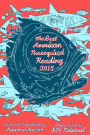 The Best American Nonrequired Reading 2015