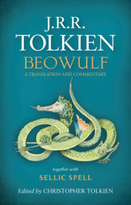 Title: Beowulf: A Translation and Commentary, Author: J. R. R. Tolkien