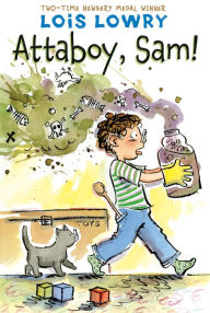 Title: Attaboy, Sam!, Author: Lois Lowry