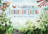 Title: Flowers Are Calling, Author: Rita Gray