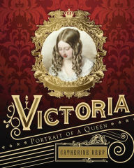 Title: Victoria: Portrait of a Queen, Author: Catherine Reef