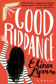 Free ebook download for android tablet Good Riddance 9780358108559 (English Edition) by Elinor Lipman 