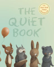 Title: The Quiet Book, Author: Deborah Underwood