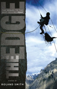 Title: The Edge (Peak Marcello Adventure Series #2), Author: Roland Smith