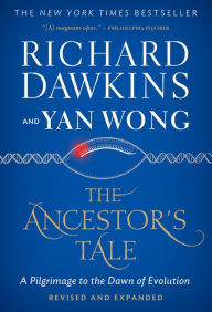 Title: The Ancestor's Tale: A Pilgrimage to the Dawn of Evolution, Author: Richard Dawkins