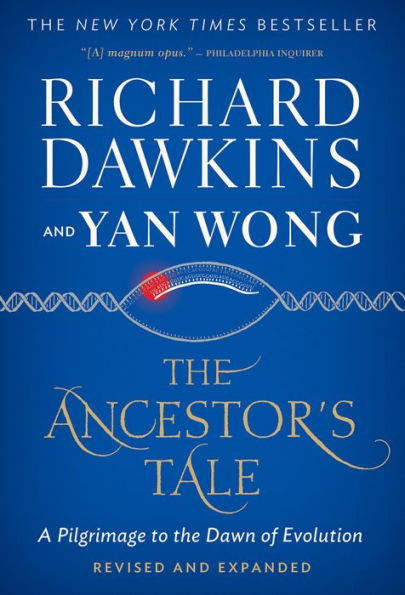 The Ancestor's Tale: A Pilgrimage to the Dawn of Evolution