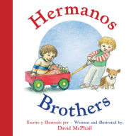 Title: Brothers/Hermanos: Bilingual English-Spanish, Author: David McPhail