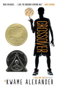 Title: The Crossover (Newbery Medal Winner), Author: Kwame Alexander