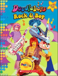 Rock and Bop (Doodlebops Series)