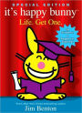 Life. Get One. (It's Happy Bunny Series)