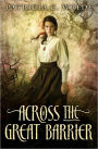 Across the Great Barrier (Frontier Magic Series #2)