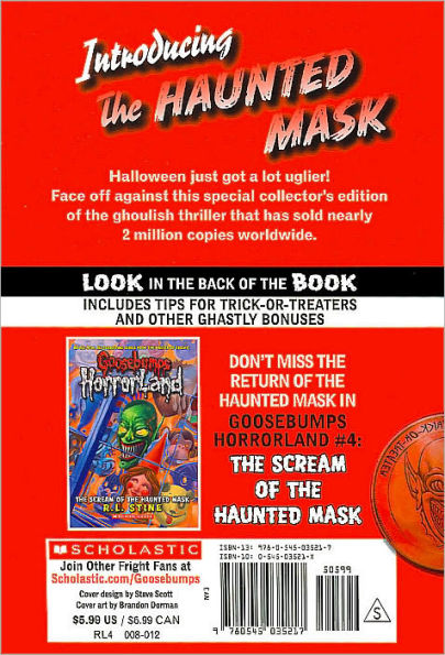 The Haunted Mask (Classic Goosebumps Series #4)