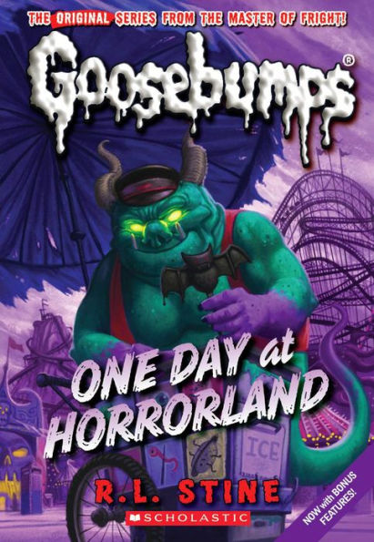 One Day at Horrorland (Classic Goosebumps Series #5)