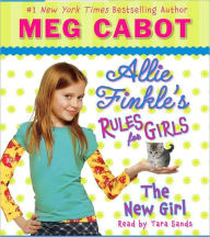 The New Girl (Allie Finkle's Rules for Girls Series #2)