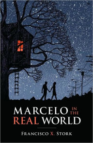 Title: Marcelo in the Real World, Author: Francisco X. Stork