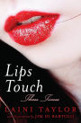 Lips Touch: Three Times