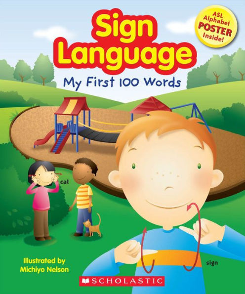 Sign Language: My First 100 Words