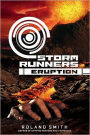 Eruption (Storm Runners Series #3)
