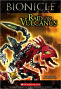Bionicle: Raid on Vulcanus (Bionicle Super Chapter Book #1)