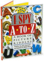 Alternative view 6 of I Spy A to Z: A Book of Picture Riddles