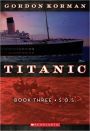 S.O.S. (Titanic Series #3)