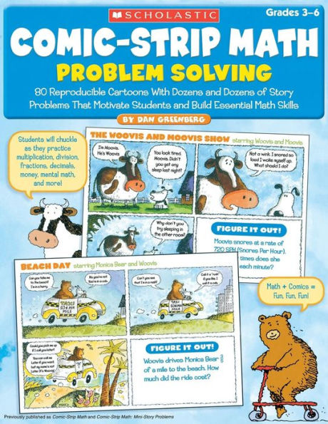 Comic-Strip Math: Problem Solving: 80 Reproducible Cartoons With Dozens and Dozens of Story Problems That Motivate Students and Build Essential Math Skills