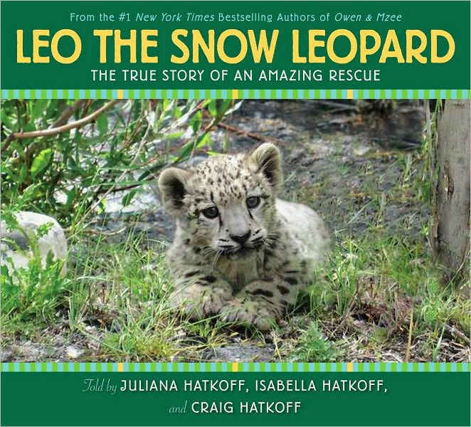 Leo, The Snow Leopard by Craig Hatkoff, Hardcover Barnes & Noble®