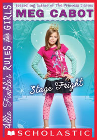 Title: Stage Fright (Allie Finkle's Rules for Girls Series #4), Author: Meg Cabot