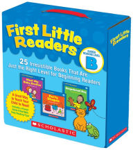 Title: First Little Readers: Guided Reading Level B (Parent Pack): 25 Irresistible Books That Are Just the Right Level for Beginning Readers, Author: Liza Charlesworth