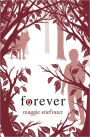 Forever (Wolves of Mercy Falls/Shiver Series #3)